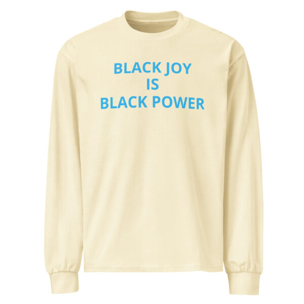 Black Joy Is Black Power - Premium heavyweight long sleeve shirt - Image 13