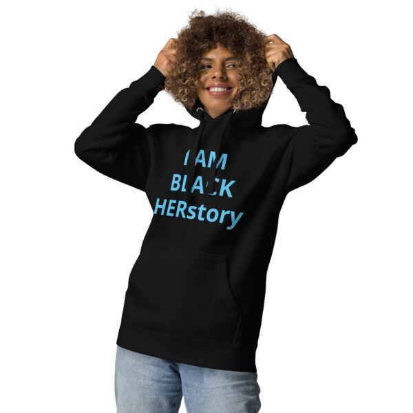 I am Black HERstory - Unisex Hoodie - Image 62