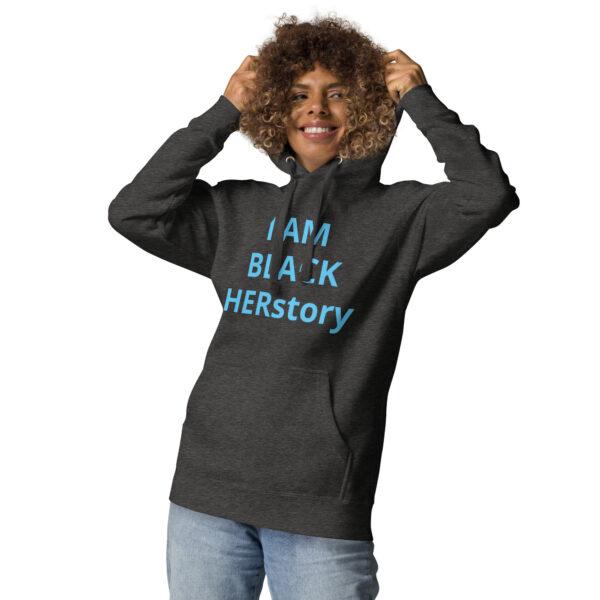 I am Black HERstory - Unisex Hoodie - Image 68