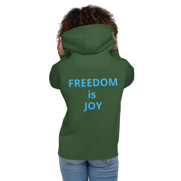 Joy Is Freedom (front), Freedom is Joy (back) - Unisex Hoodie - Image 43