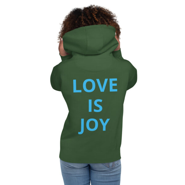 Joy Is Love (front) & Love Is Joy (back) - Unisex Hoodie - Image 8