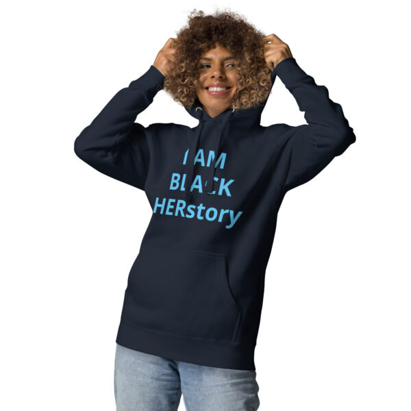 I am Black HERstory - Unisex Hoodie - Image 64