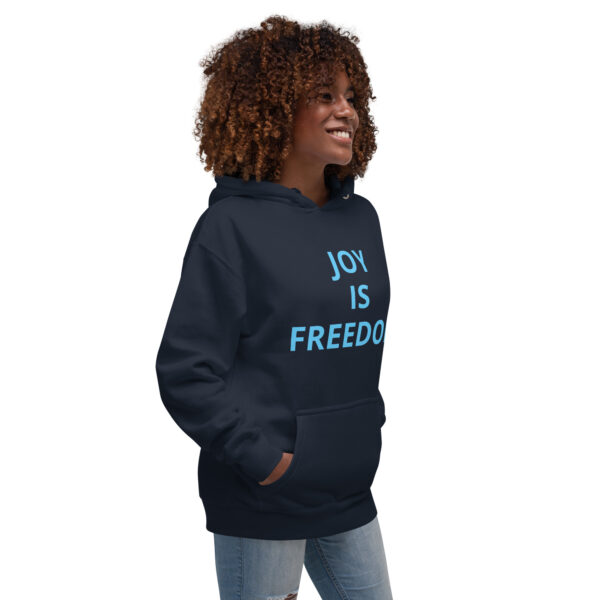 Joy Is Freedom (front), Freedom is Joy (back) - Unisex Hoodie - Image 33