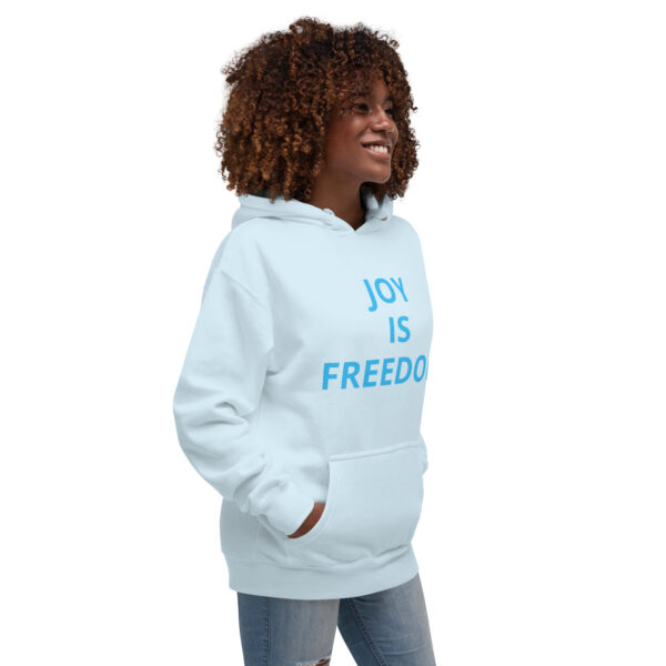 Joy Is Freedom (front), Freedom is Joy (back) - Unisex Hoodie - Image 51