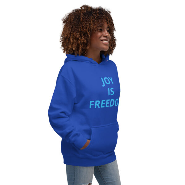 Joy Is Freedom (front), Freedom is Joy (back) - Unisex Hoodie - Image 39