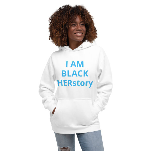 I am Black HERstory - Unisex Hoodie - Image 61