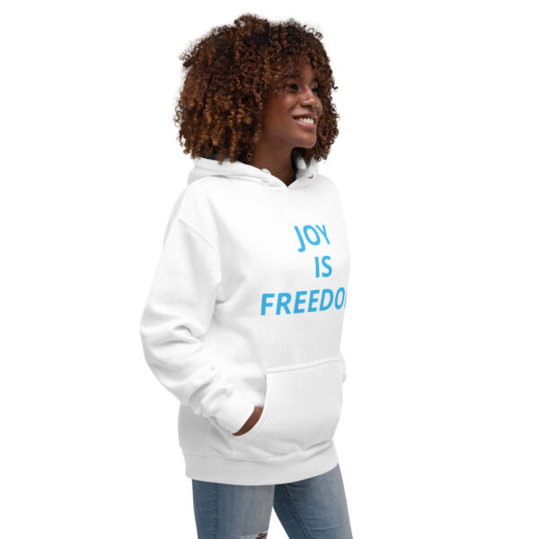 Joy Is Freedom (front), Freedom is Joy (back) - Unisex Hoodie - Image 54