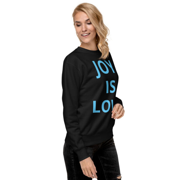 Joy Is Love (front) & Love Is Joy (back) - Unisex Premium Sweatshirt - Image 50