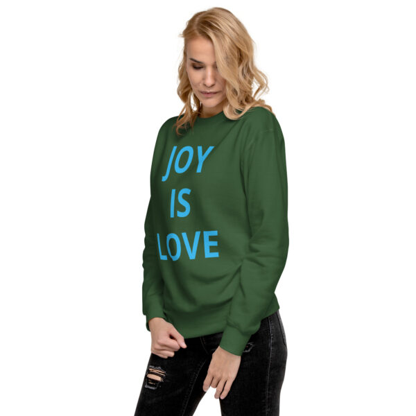 Joy Is Love (front) & Love Is Joy (back) - Unisex Premium Sweatshirt - Image 29