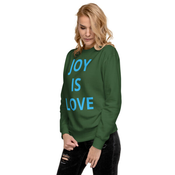 Joy Is Love (front) & Love Is Joy (back) - Unisex Premium Sweatshirt - Image 70